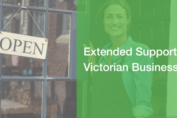 Extended Support for Victorian Businesses (2)